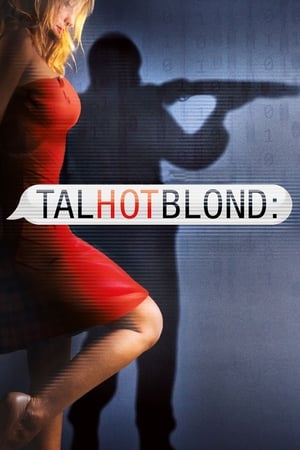 Watch Free TalhotBlond (2012)