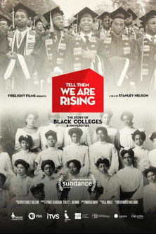 Watch Free Tell Them We Are Rising: The Story of Black Colleges and Universities (2017)