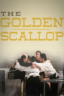 Watch Free The Golden Scallop (2013)