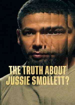 Watch Free The Truth About Jussie Smollett (2025)