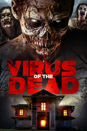 Watch Free Virus of the Dead (2016)