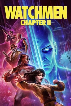 Watch Free Watchmen Chapter II (2024)