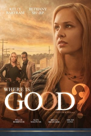 Watch Free Where Is Good? (2015)