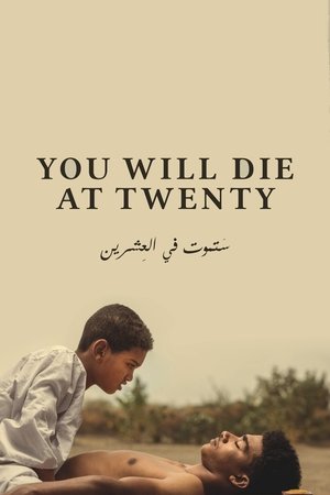 Watch Free You Will Die at 20 (2019)