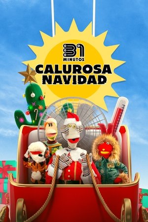 Watch Free 31 Minutos: Calurosa Navidad (2025)