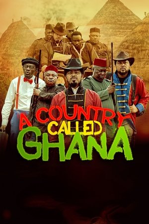 Watch Free A Country Called Ghana (2024)