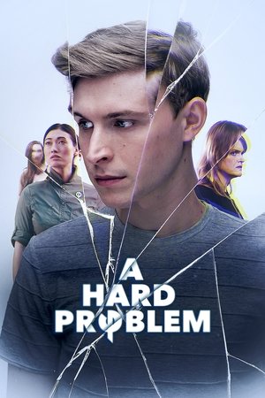 Watch Free A Hard Problem (2021)