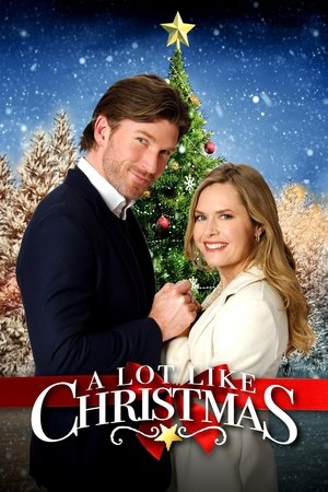 Watch Free A lot Like Christmas (2021)