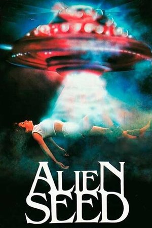 Watch Free Alien Seed (1989)