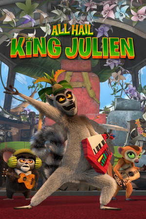 Watch Free All Hail King Julien (2014-2017)