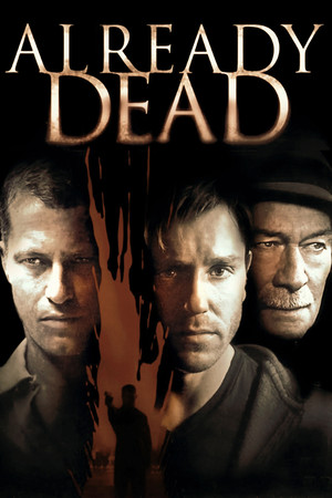 Watch Free Already Dead (2007)