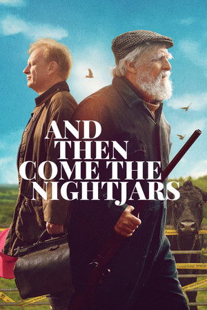 Watch Free And Then Come the Nightjars (2023)