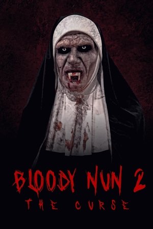 Watch Free Bloody Nun 2: The Curse (2021)