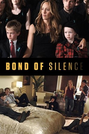 Watch Free Bond of Silence (2010)