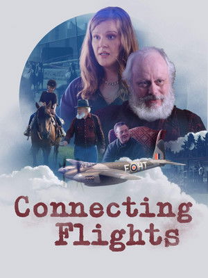 Watch Free Connecting Flights (2021)