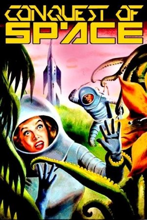 Watch Free Conquest of Space (1955)