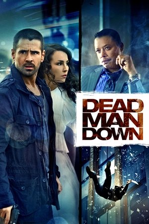 Watch Free Dead Man Down (2013)