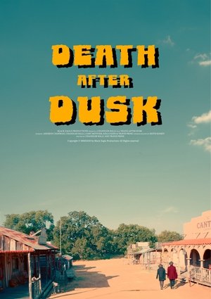 Watch Free Death After Dusk (2024)