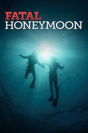 Watch Free Fatal Honeymoon (2012)