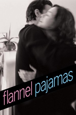 Watch Free Flannel Pajamas (2006)