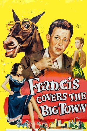 Watch Free Francis Covers the Big Town (1953)