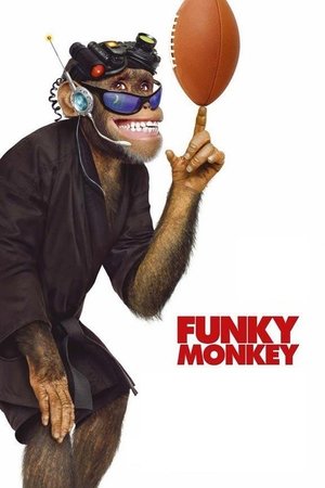 Watch Free Funky Monkey (2004)