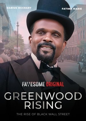 Watch Free Greenwood Rising The Rise of Black Wall Street (2024)
