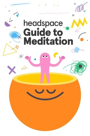 Watch Free Headspace: Guide to Meditation (2021)