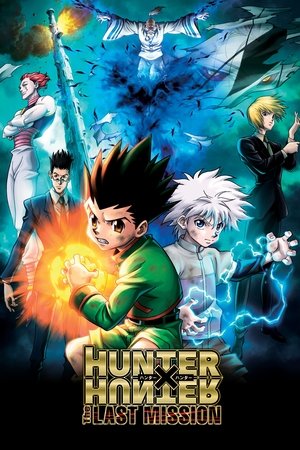 Watch Free Hunter x Hunter The Last Mission (2013)