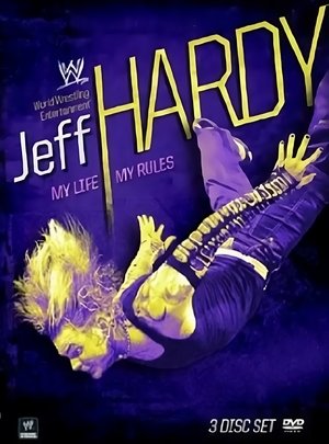 Watch Free Jeff Hardy My Life, My Rules (2009)