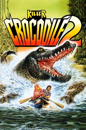 Watch Free Killer Crocodile 2 (1990)