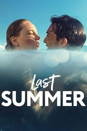 Watch Free Last Summer (2021)