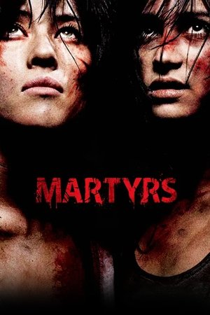 Watch Free Martyrs (2008)