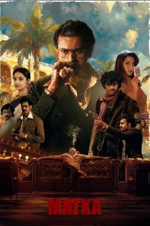 Watch Free Matka (2024)