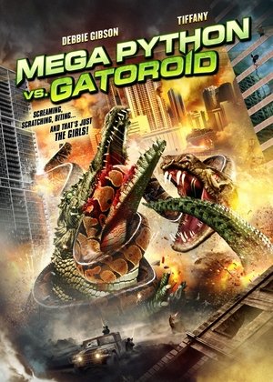 Watch Free Mega Python vs. Gatoroid (2011)