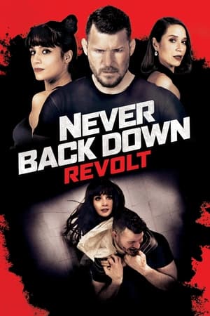 Watch Free Never Back Down: Revolt (2021)