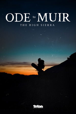 Watch Free Ode to Muir: The High Sierra (2018)
