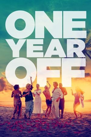 Watch Free One Year Off (2023)