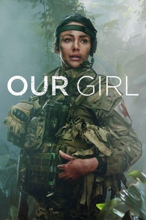 Watch Free Our Girl (2014)