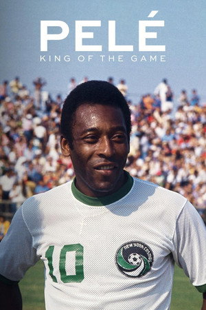 Watch Free Pele King of the Game (2023)