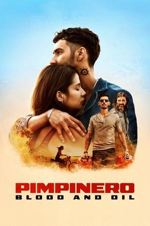 Watch Free Pimpinero Blood and Oil (2024)