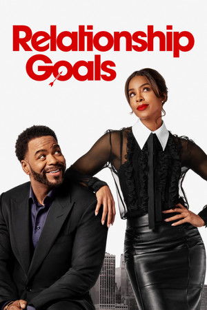 Watch Free Relationship Goals (2026)