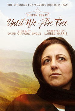 Watch Free Shirin Ebadi Until We Are Free (2022)