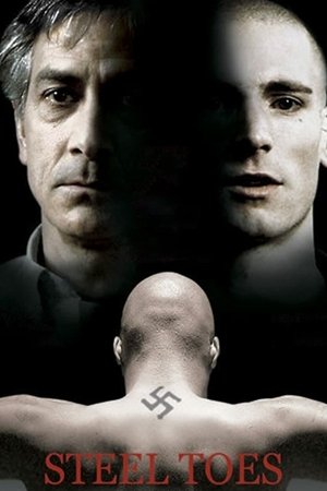 Watch Free Steel Toes (2007)