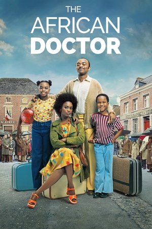 Watch Free The African Doctor (2016)
