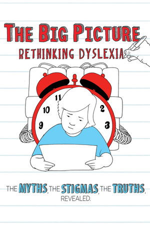 Watch Free The Big Picture: Rethinking Dyslexia (2012)