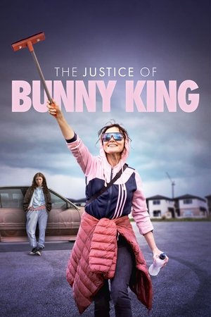 Watch Free The Justice of Bunny King (2021)