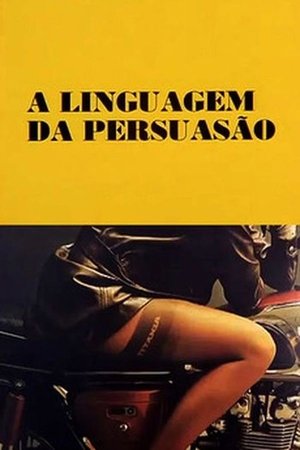 Watch Free A Linguagem da Persuasão (1970)