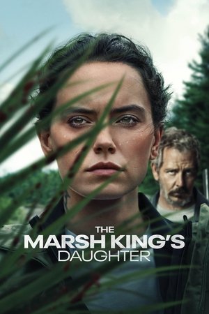Watch Free The Marsh Kings Daughter (2023)