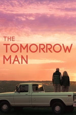 Watch Free The Tomorrow Man (2019)